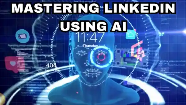 AI LinkedIn Mastery